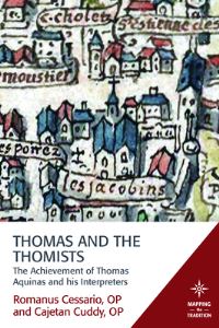 Book Cover for Thomas and the Thomists by Romanus Cessario, Cajetan Cuddy