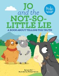 Book Cover for Jo and the Not-So-Little Lie by Lucy Bell