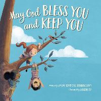 Book Cover for May God Bless You and Keep You by Sarah Raymond Cunningham