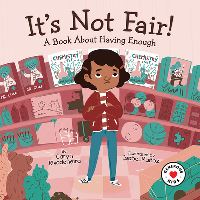 Book Cover for It's Not Fair! by Caryn Dahlstrand Rivadeneira