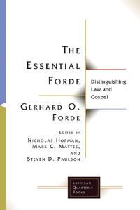 Book Cover for The Essential Forde by Gerhard O Forde