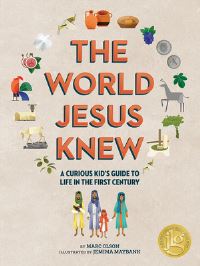 Book Cover for The World Jesus Knew by Marc Olson