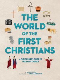 Book Cover for The World of the First Christians by Marc Olson