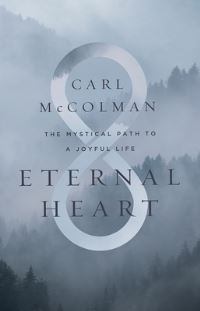 Book Cover for Eternal Heart by Carl McColman