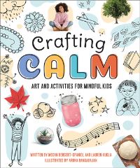 Book Cover for Crafting Calm by Megan BorgertSpaniol, Lauren Kukla
