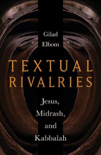 Book Cover for Textual Rivalries by Gilad Elbom