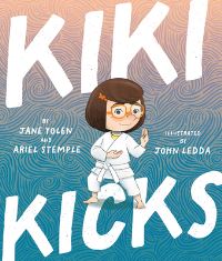 Book Cover for Kiki Kicks by Jane Yolen, Ariel Stemple