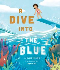 Book Cover for A Dive Into the Blue by Ellie Huynh