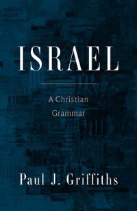 Book Cover for Israel by Paul J Griffiths