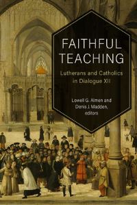 Book Cover for Faithful Teaching by Lowell G Almen, Denis J Madden