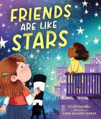 Book Cover for Friends Are Like Stars by Kelly Swemba