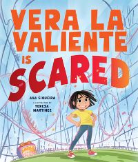 Book Cover for Vera La Valiente Is Scared by Ana Siqueira
