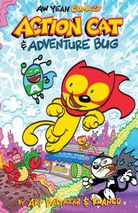 Book Cover for Action Cat! by Art Baltazar, Franco Aureliani