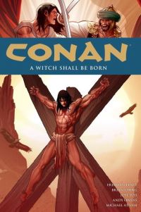 Book Cover for A Witch Shall Be Born by Fred Van Lente