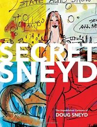 Book Cover for Secret Sneyd by Doug Sneyd, Arnold Roth