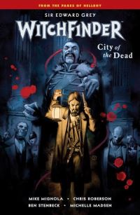 Book Cover for City of the Dead by Mike Mignola, Chris Roberson, Michelle Madsen