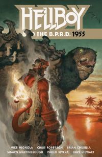 Book Cover for Hellboy and the B.P.R.D. 1955 by Mike Mignola, Chris Roberson, Paolo Rivera, Dave Stewart