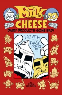 Book Cover for Milk and Cheese by Evan Dorkin