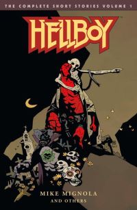 Book Cover for Hellboy, the Complete Short Stories by Mike Mignola