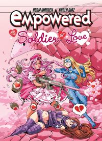 Book Cover for Empowered and The Soldier of Love by Adam Warren, Ryan Kinnaird, Adam Warren