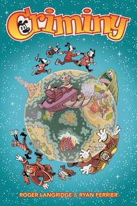 Book Cover for Criminy by Ryan Ferrier
