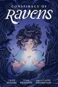 Book Cover for Conspiracy of Ravens by Leah Moore, John Reppion
