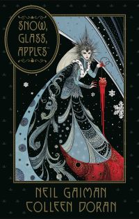 Book Cover for Snow, Glass, Apples by Neil Gaiman