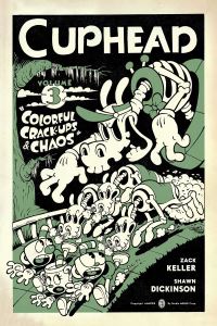 Book Cover for Cuphead. Volume 3 Colorful Crack-Ups & Chaos by Zack Keller