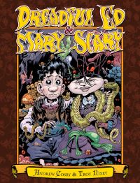 Book Cover for Dreadful Ed & Mary Scary by Andrew Cosby, Andrew Cosby