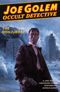 Book Cover for The Conjurors by Mike Mignola, Christopher Golden, Michelle Madsen