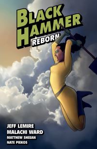 Book Cover for Reborn. Part II by Jeff Lemire, Bryce Davidson