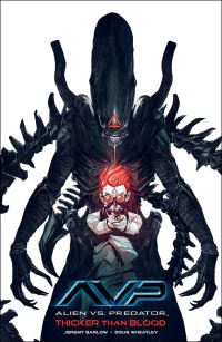 Book Cover for Alien Vs. Predator by Jeremy Barlow, Rain Beredo
