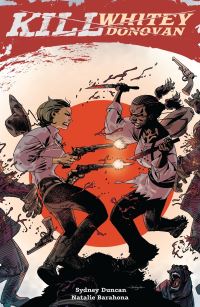 Book Cover for Kill Whitey Donovan by Sydney Duncan