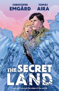 Book Cover for The Secret Land by Christofer Emgård