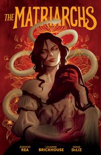 Book Cover for The Matriarchs by LouAnne Brickhouse, Jennifer Rea