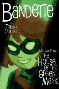 Book Cover for The House of the Green Mask by Paul Tobin