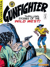 Book Cover for Gunfighter by Gardner F Fox, Albert B Feldstein