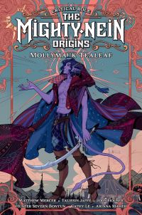 Book Cover for Critical Role, The Mighty-Nein Origins by Jody Houser, Taliesin Jaffe, Matthew Mercer