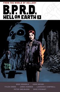 Book Cover for B.P.R.D. Hell on Earth. Vol. 3 by Mike Mignola, John Arcudi