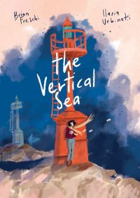 Book Cover for The Vertical Sea by Brian Freschi