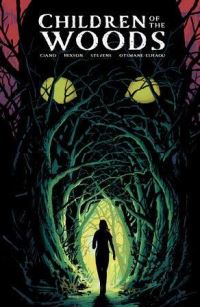 Book Cover for Children of the Woods by Joe Ciano