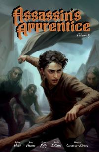 Book Cover for Assassin's Apprentice Volume 3 by Jody Houser, Robin Hobb