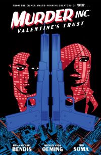 Book Cover for Murder Inc. Volume One Valentine's Trust by Brian Michael Bendis