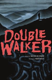 Book Cover for Double Walker by Michael W Conrad