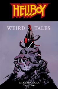 Book Cover for Hellboy Weird Tales by Mike Mignola