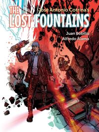 Book Cover for The Lost Fountains by Alfredo Álamo, José Antonio Cotrina
