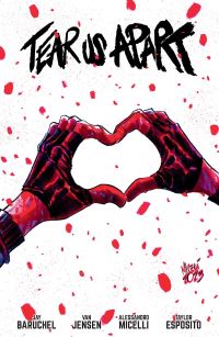 Book Cover for Tear Us Apart by Jay Baruchel, Van Jensen