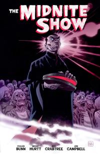 Book Cover for The Midnite Show by Cullen Bunn