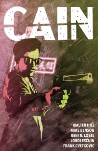 Book Cover for Cain by Walter Hill, Michael Benson