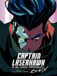 Book Cover for The Art of Captain Laserhawk by Ubisoft Firm